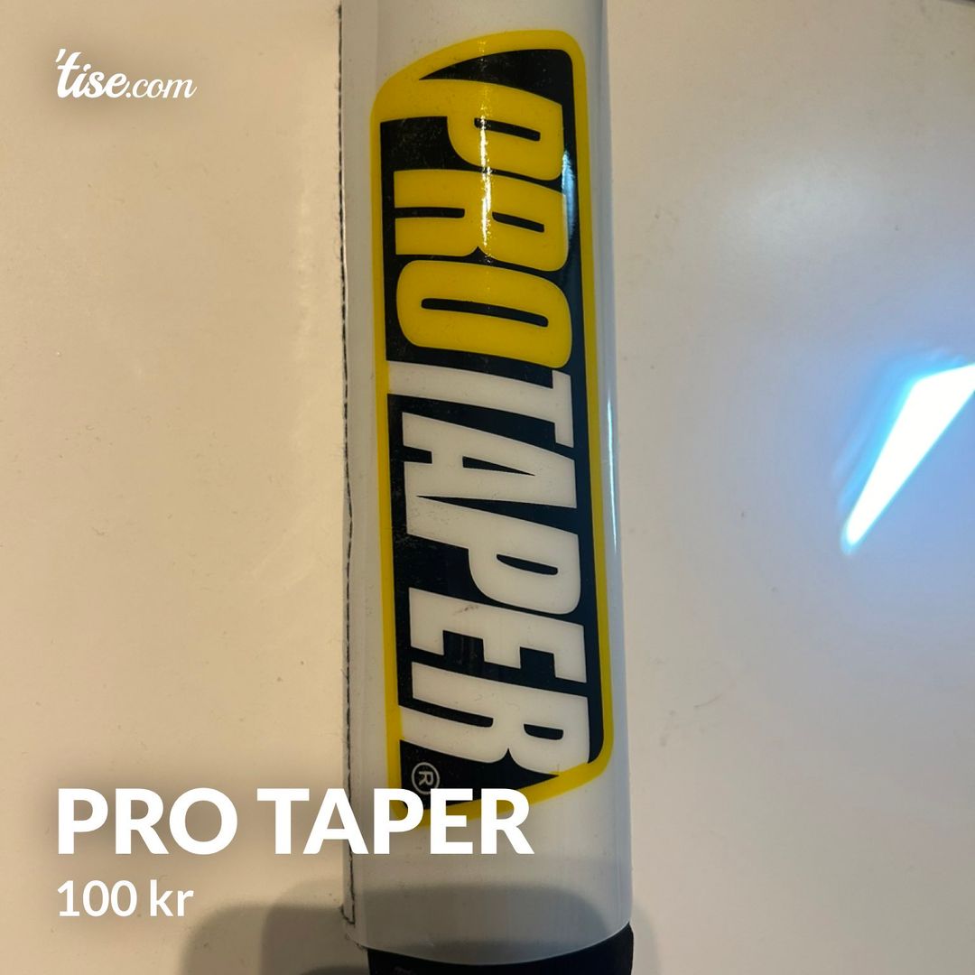 Pro taper