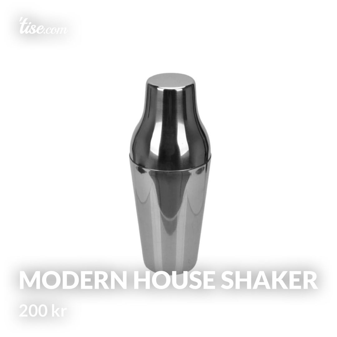 Modern house shaker