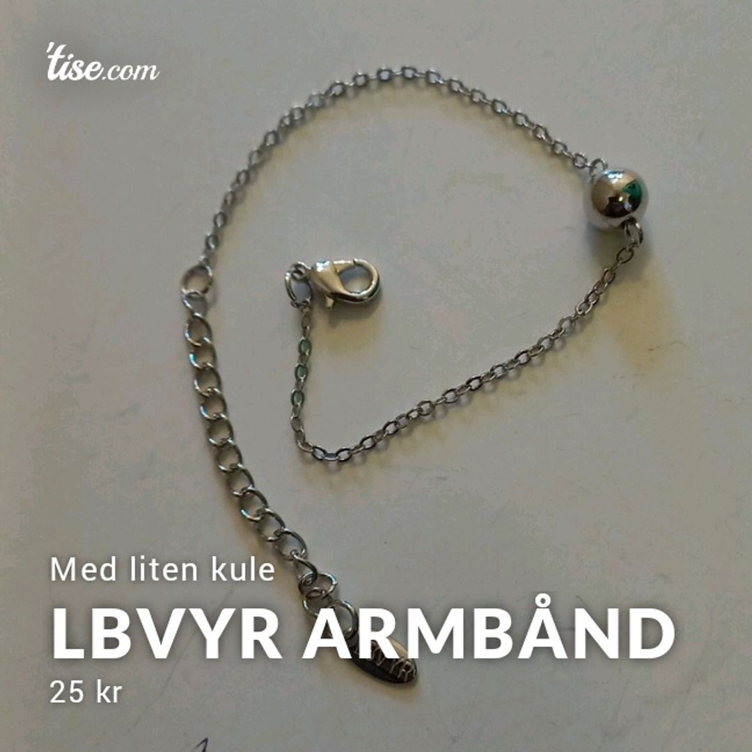 Lbvyr Armbånd