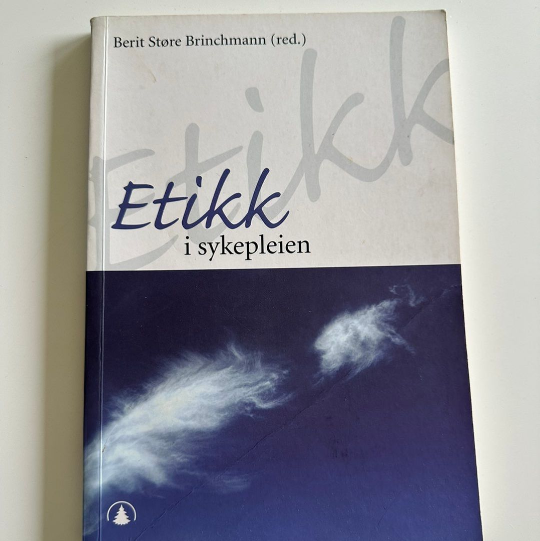 Etikk i sykepleien