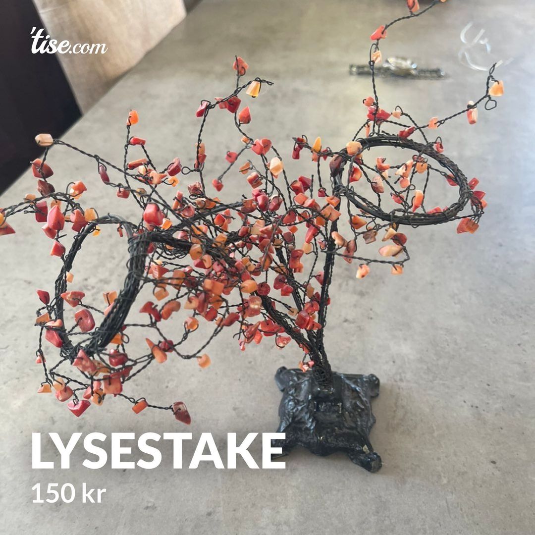 Lysestake