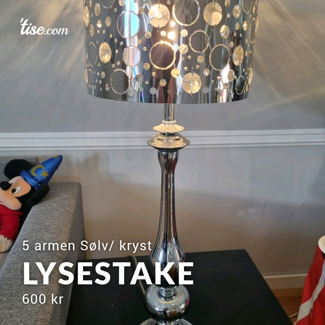 Lysestake