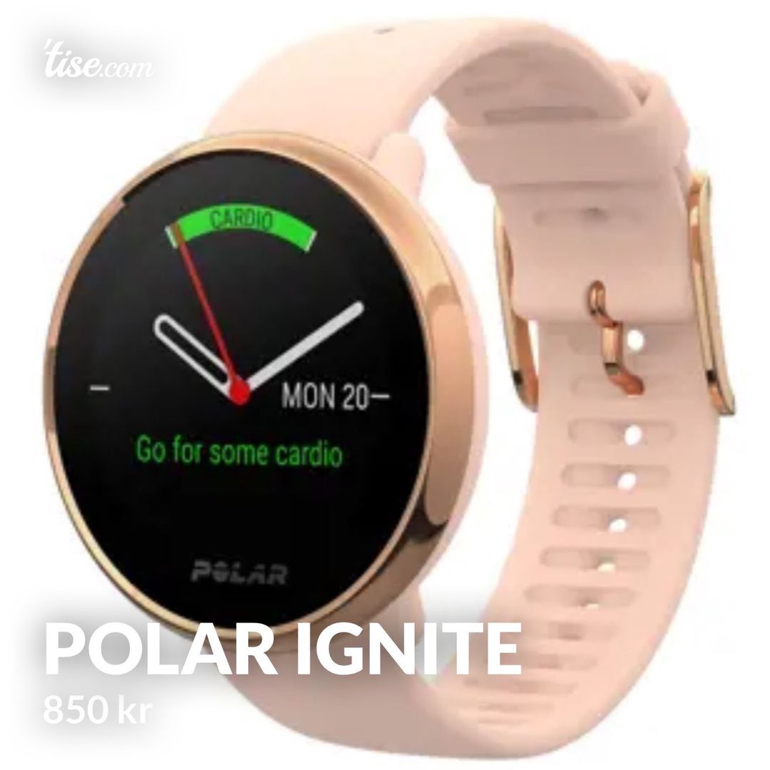 Polar ignite