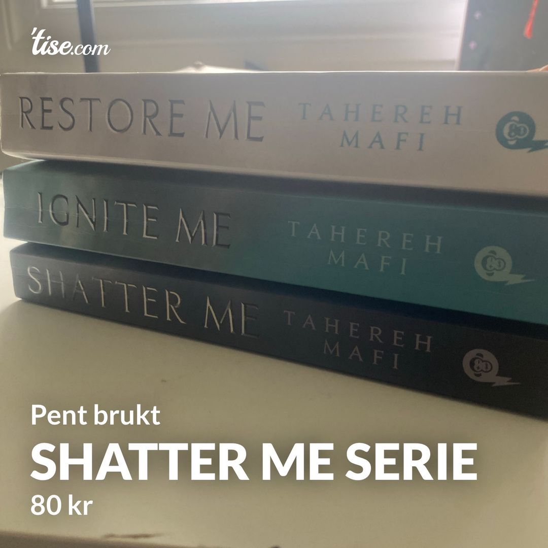 Shatter me serie