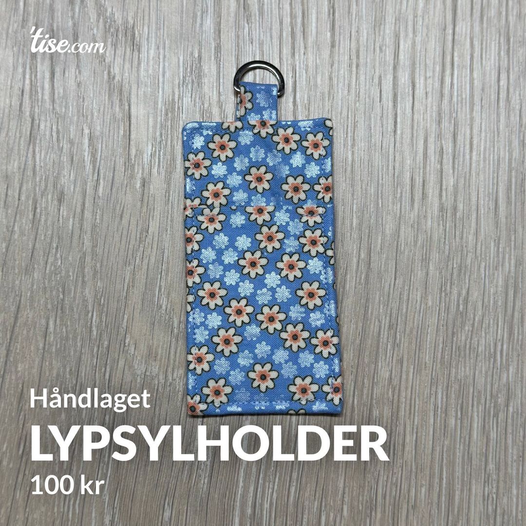 Lypsylholder