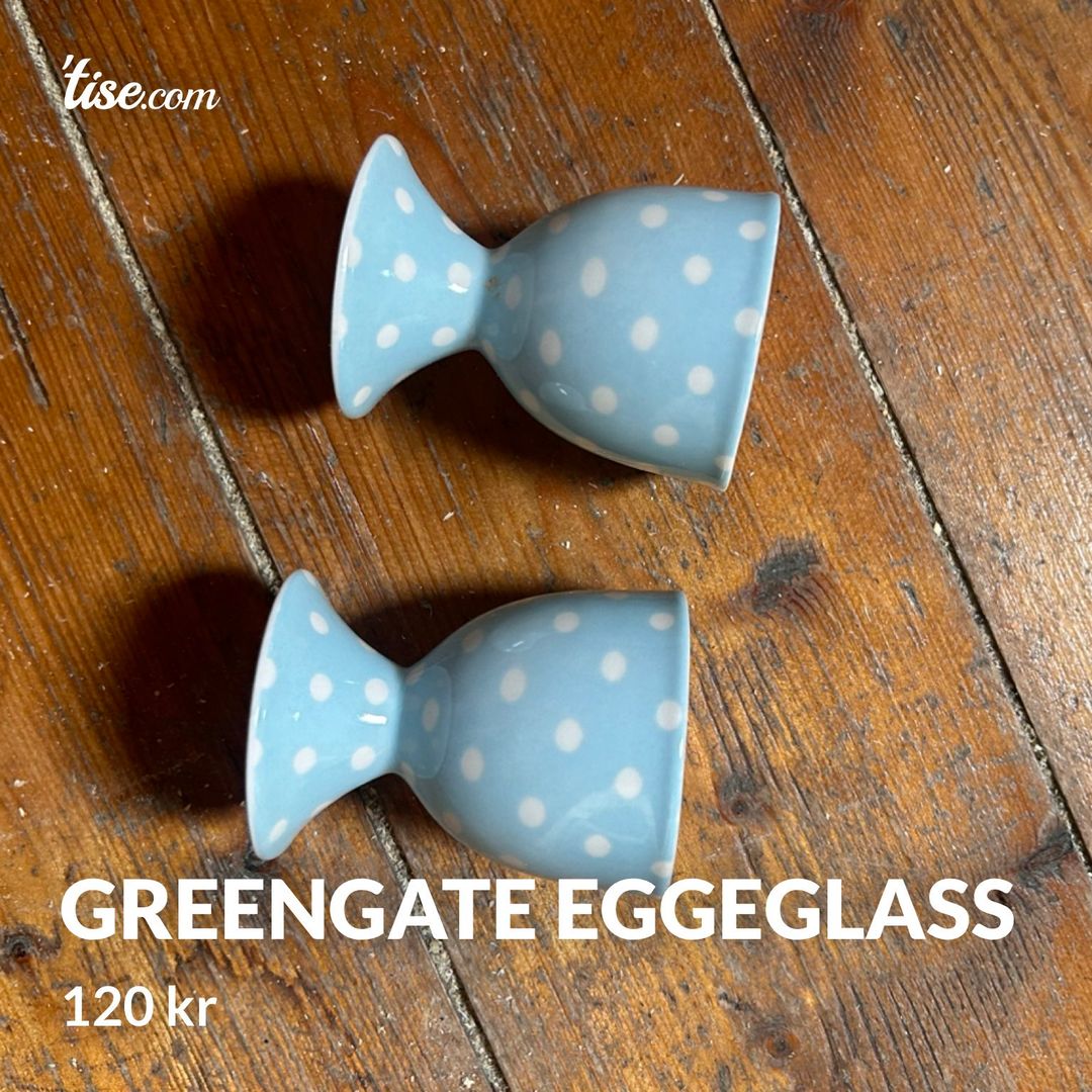 Greengate eggeglass