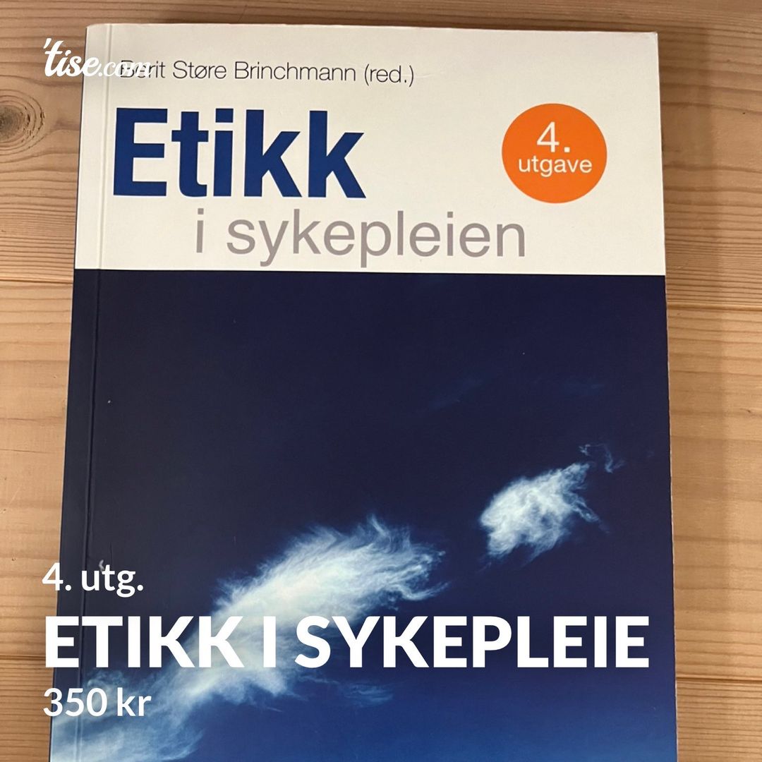 Etikk i sykepleie