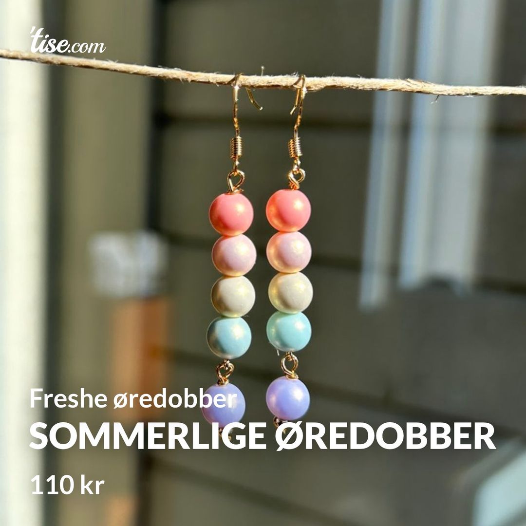 Sommerlige øredobber