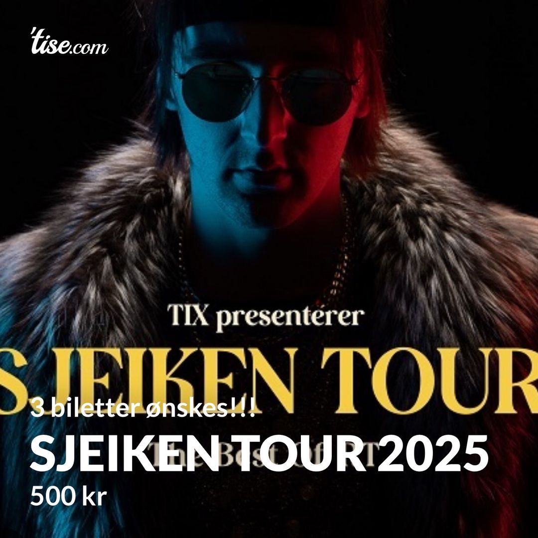 Sjeiken tour 2025