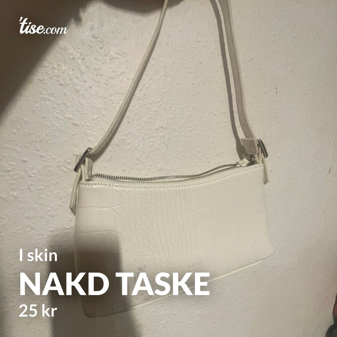 Nakd taske