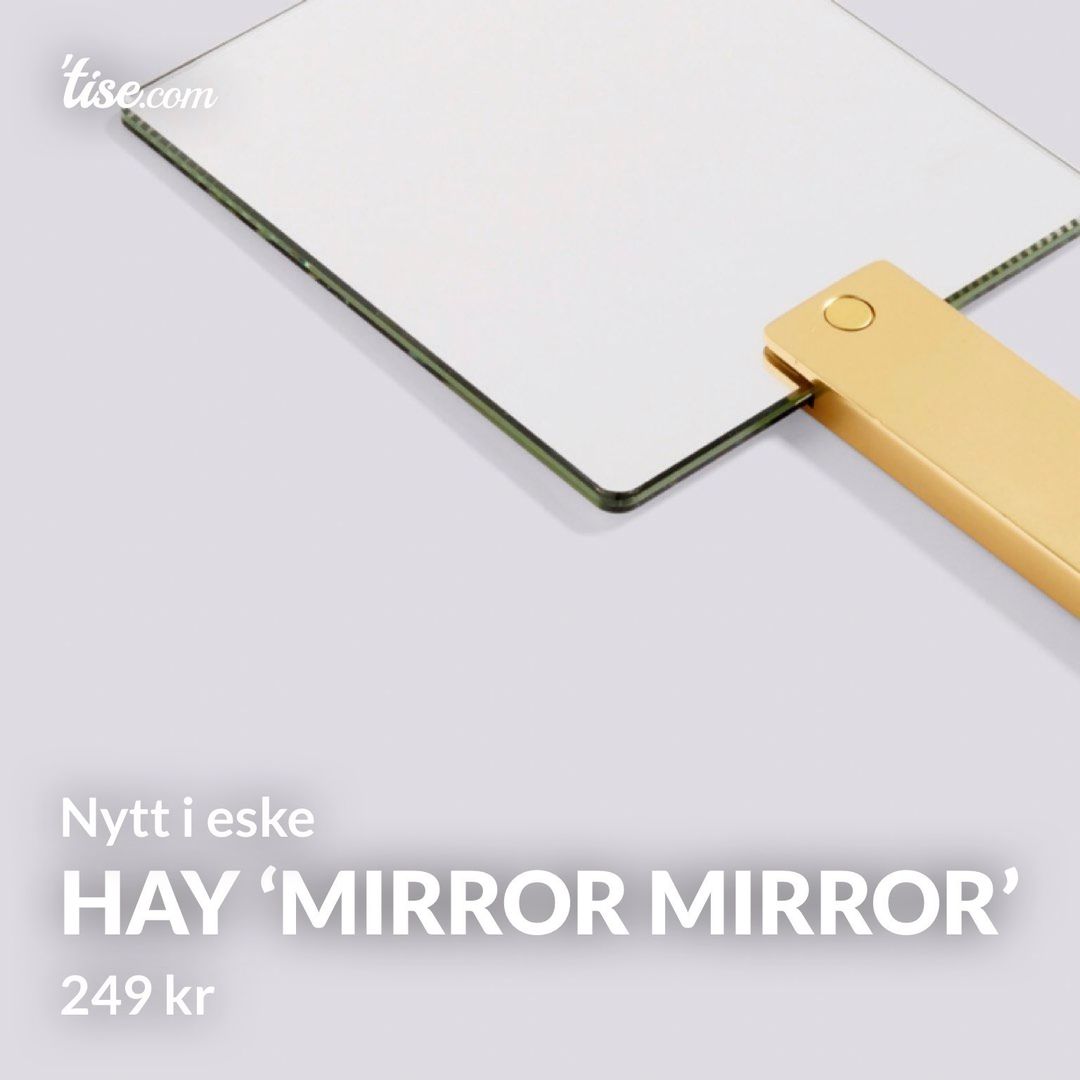 Hay ‘mirror mirror’