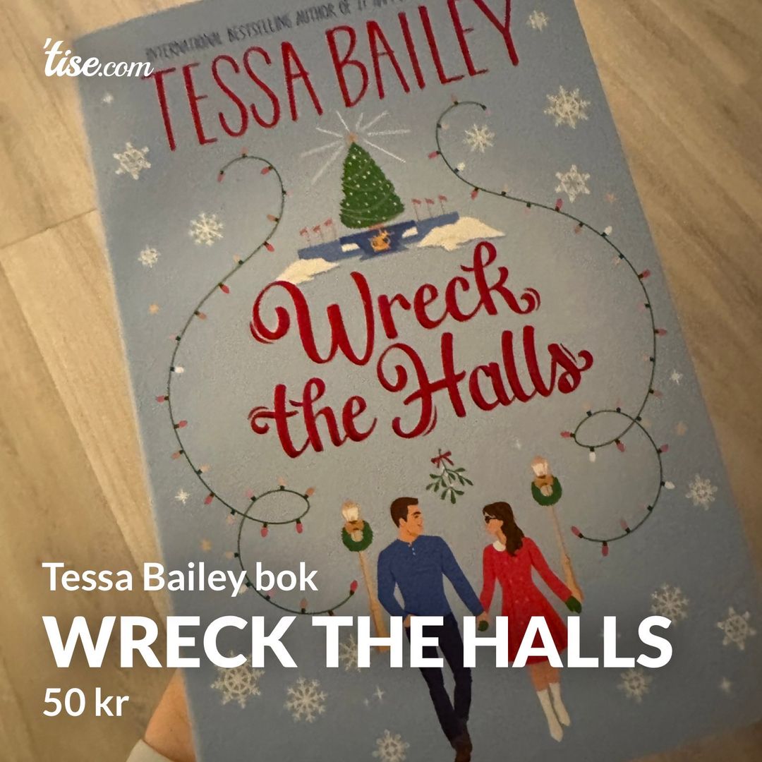 Wreck the halls