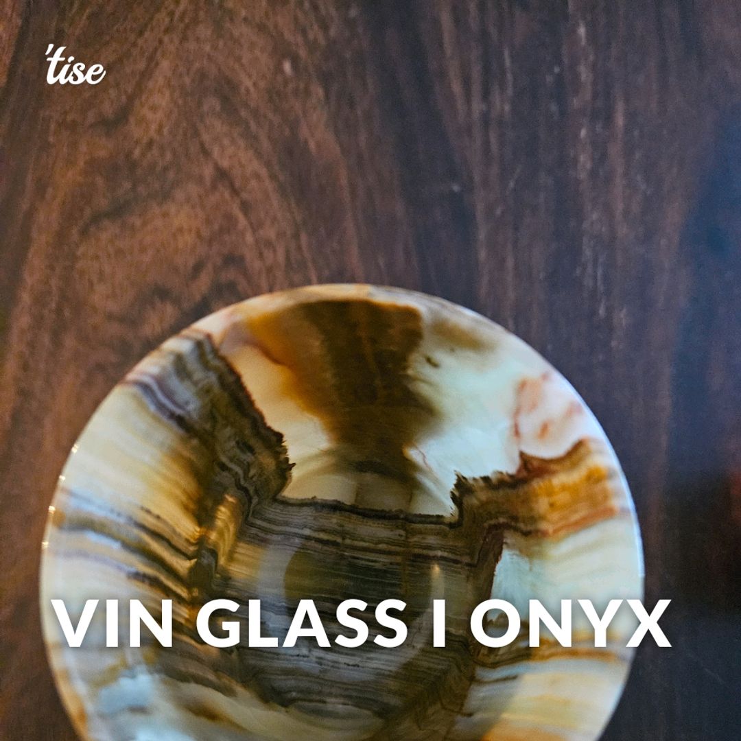 Vin Glass i Onyx