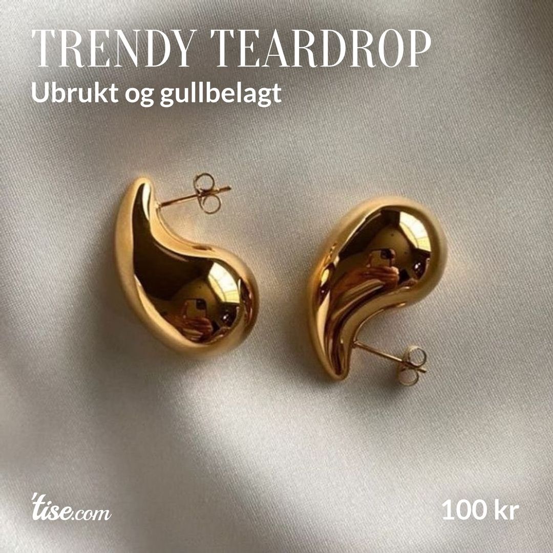 Trendy Teardrop