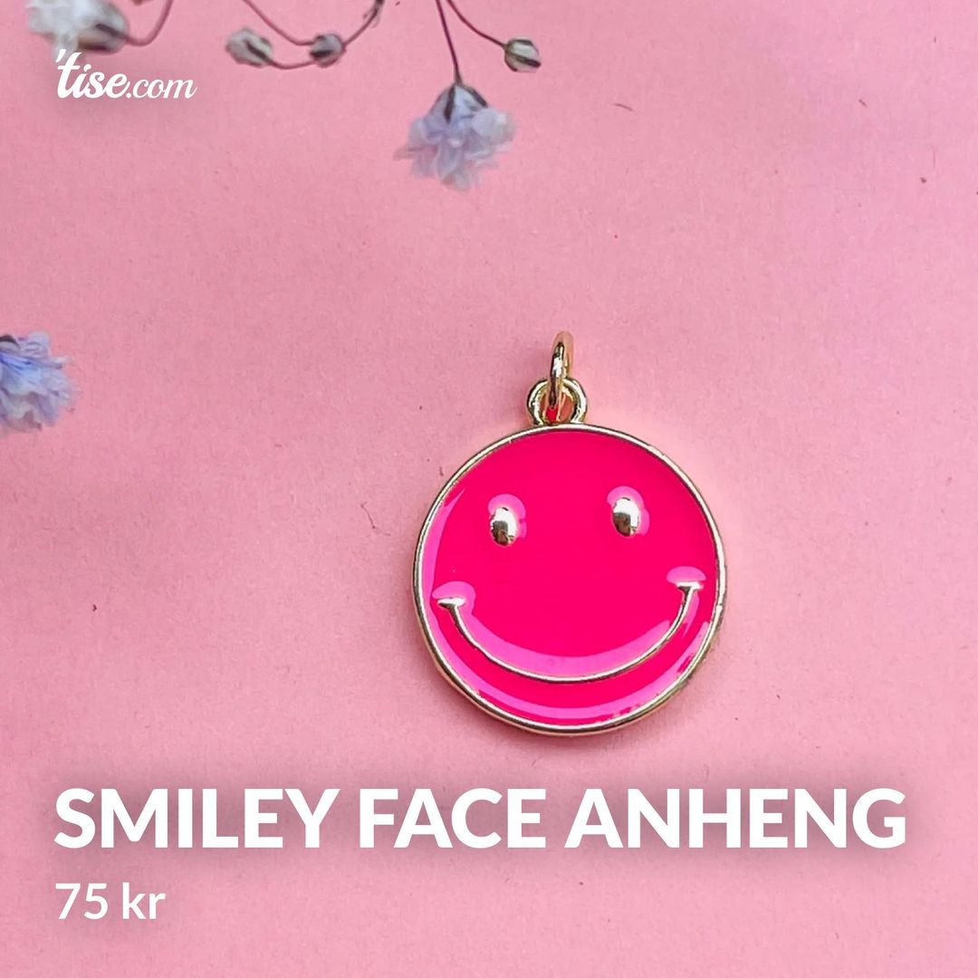 Smiley face anheng