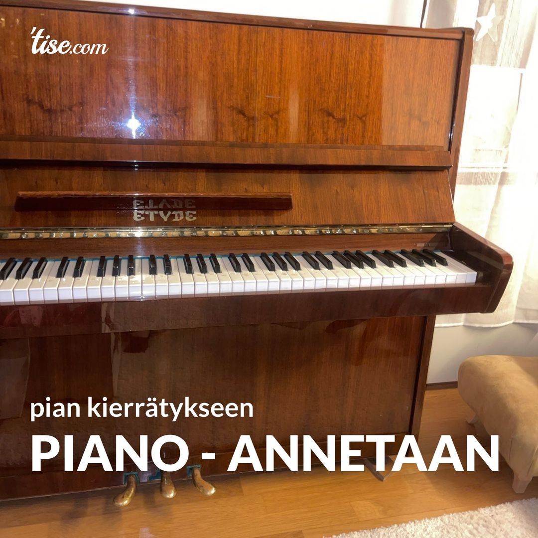 Piano - annetaan