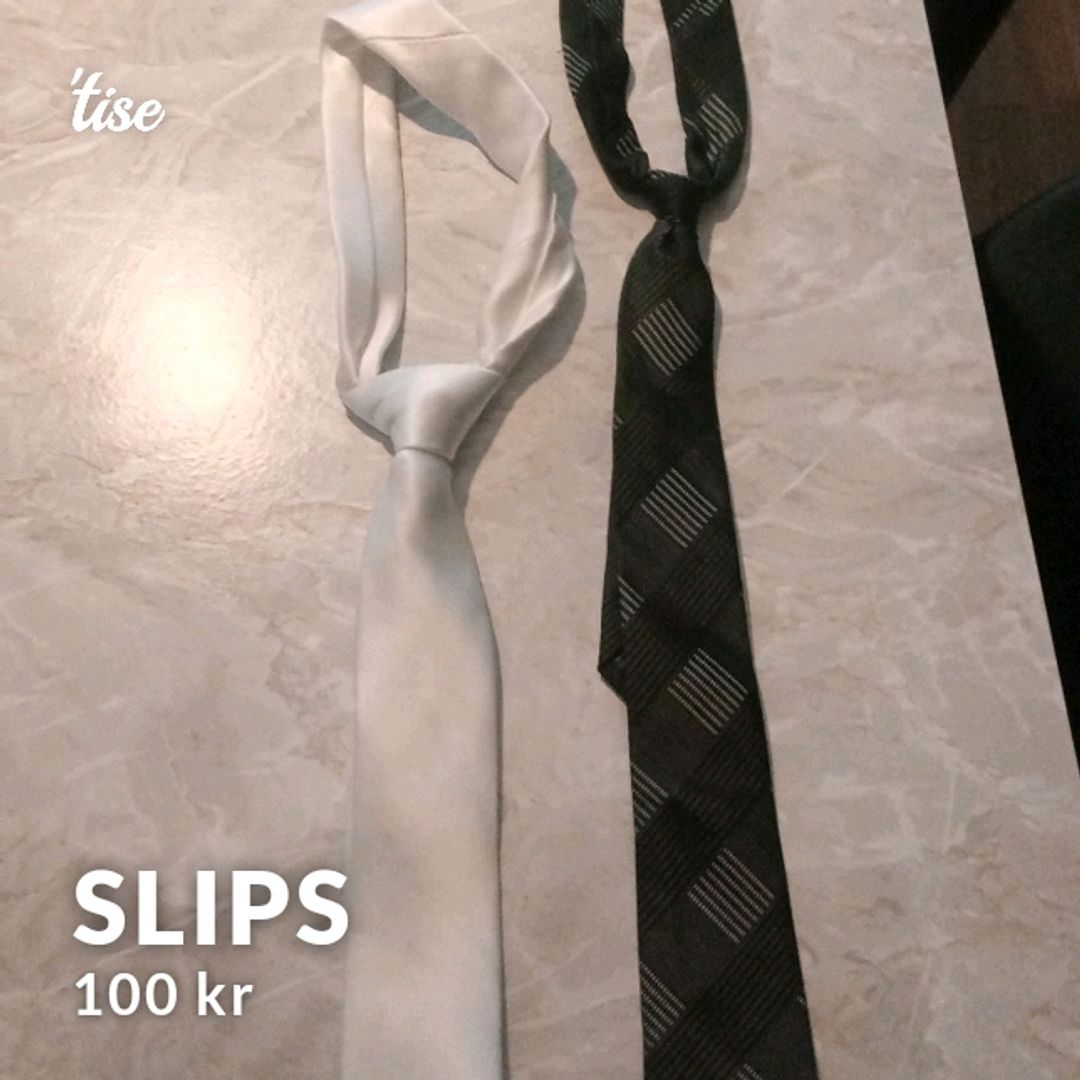 Slips