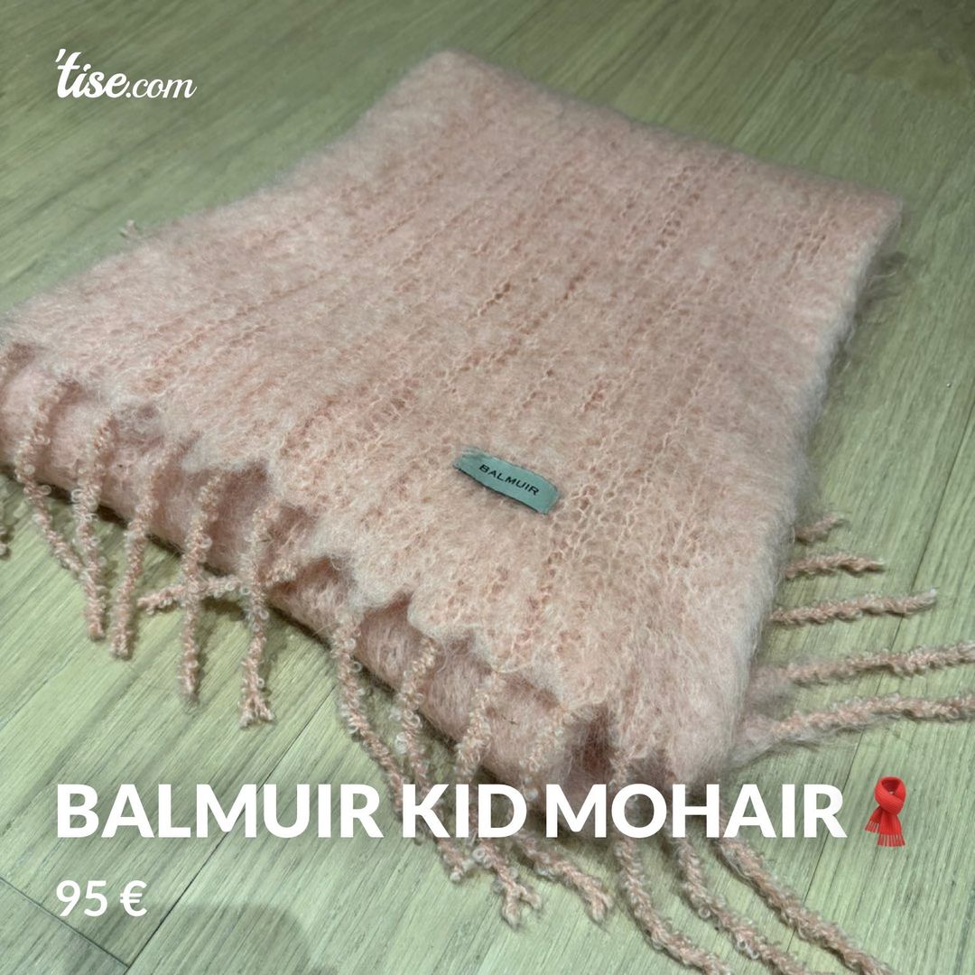 Balmuir Kid mohair🧣