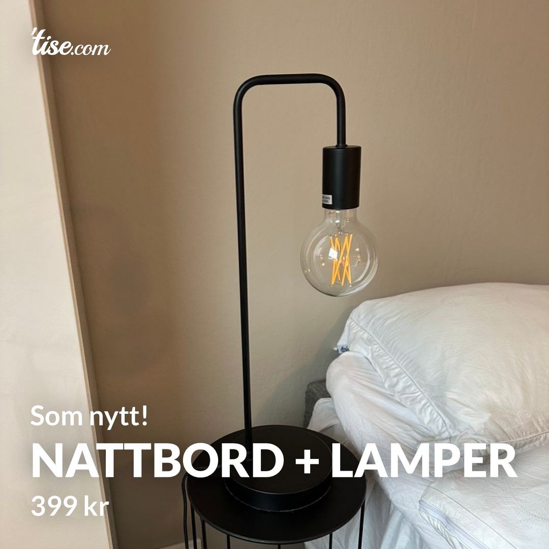 Nattbord + lamper