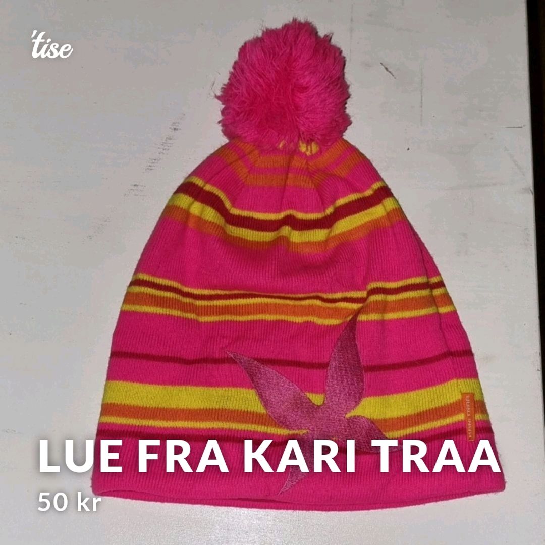 Lue Fra Kari Traa