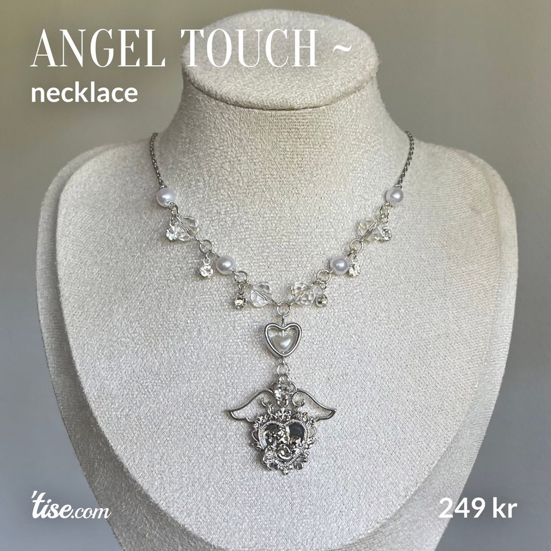 angel touch ~