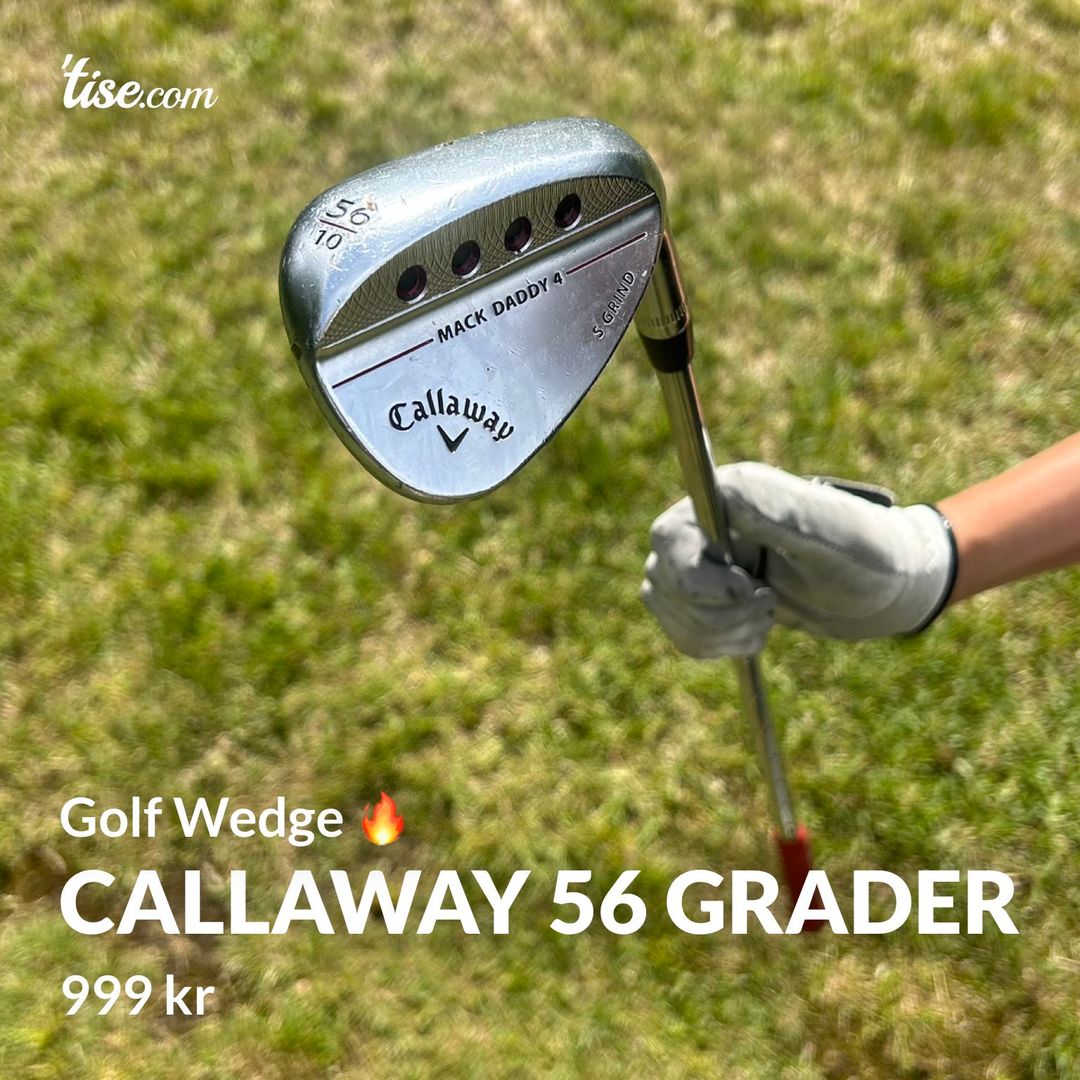 Callaway 56 grader