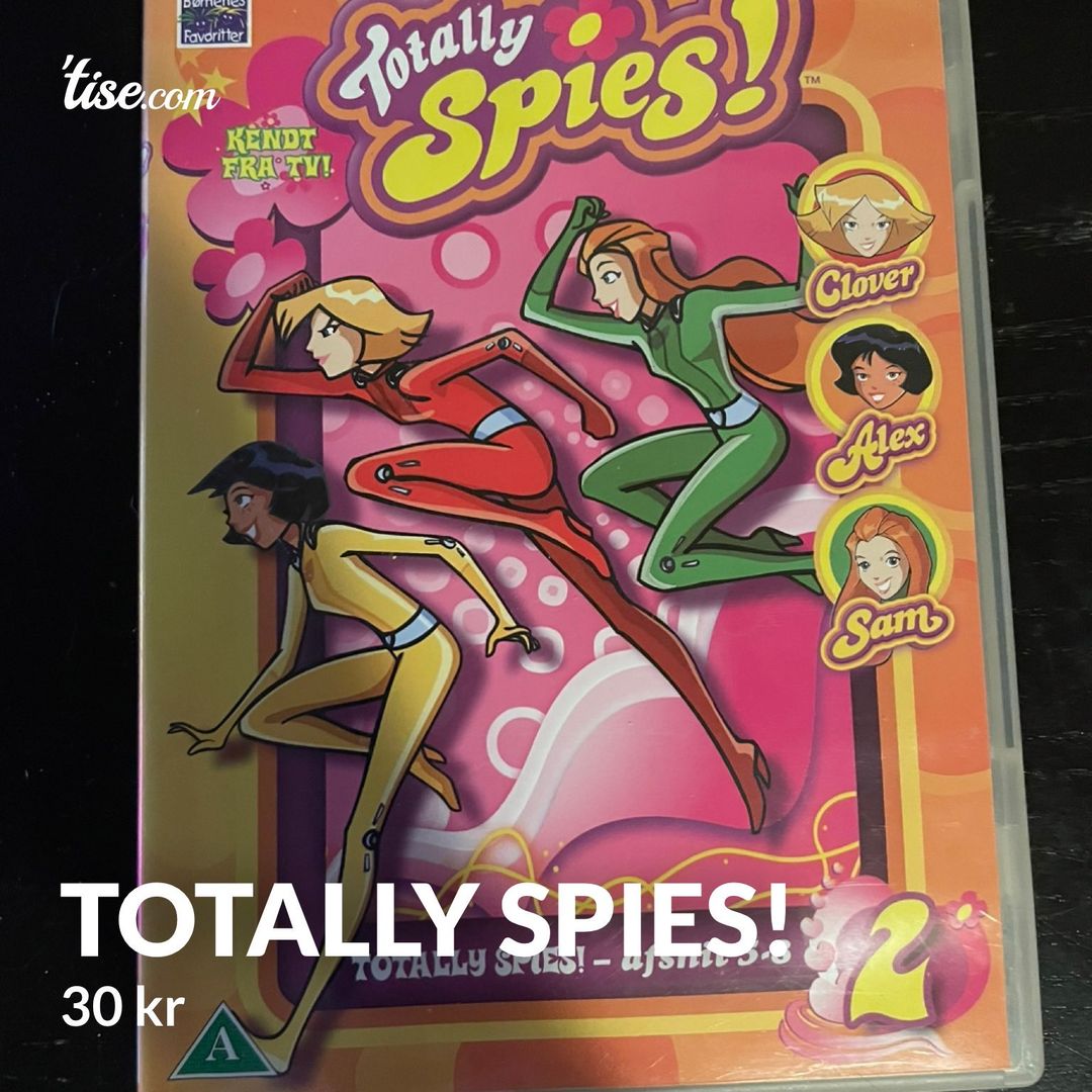 Totally spies!