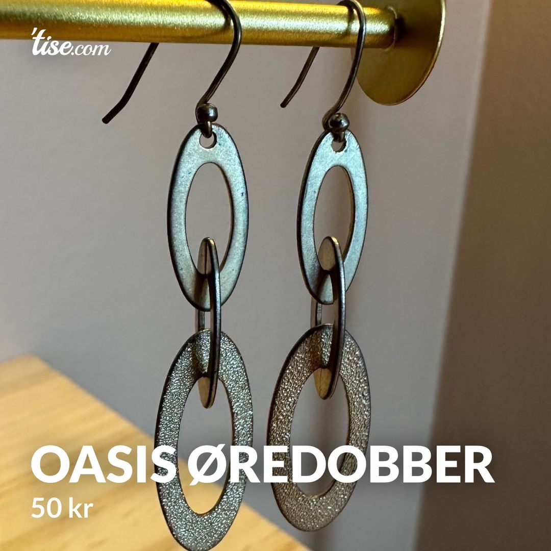 Oasis øredobber