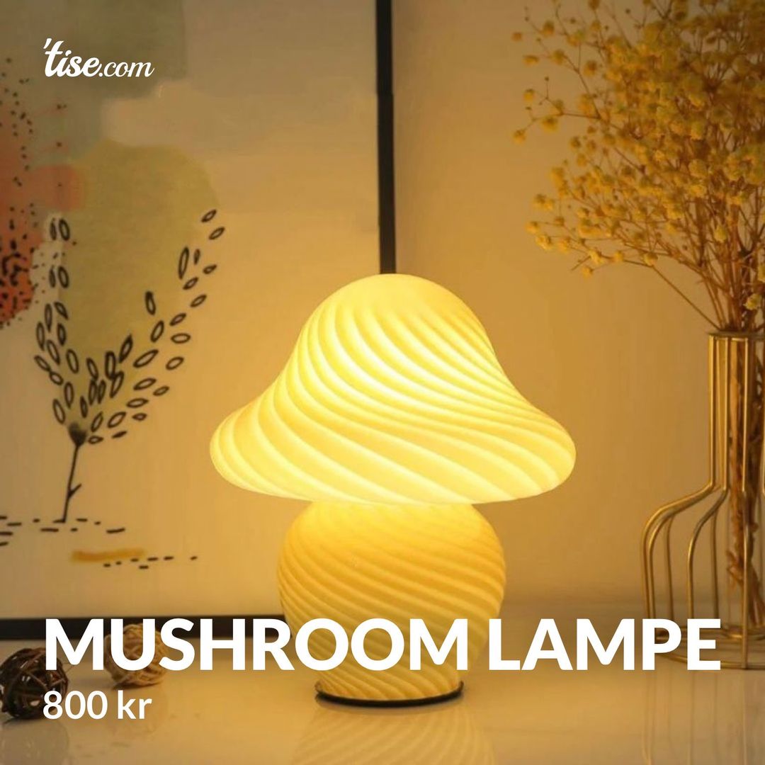 Mushroom lampe