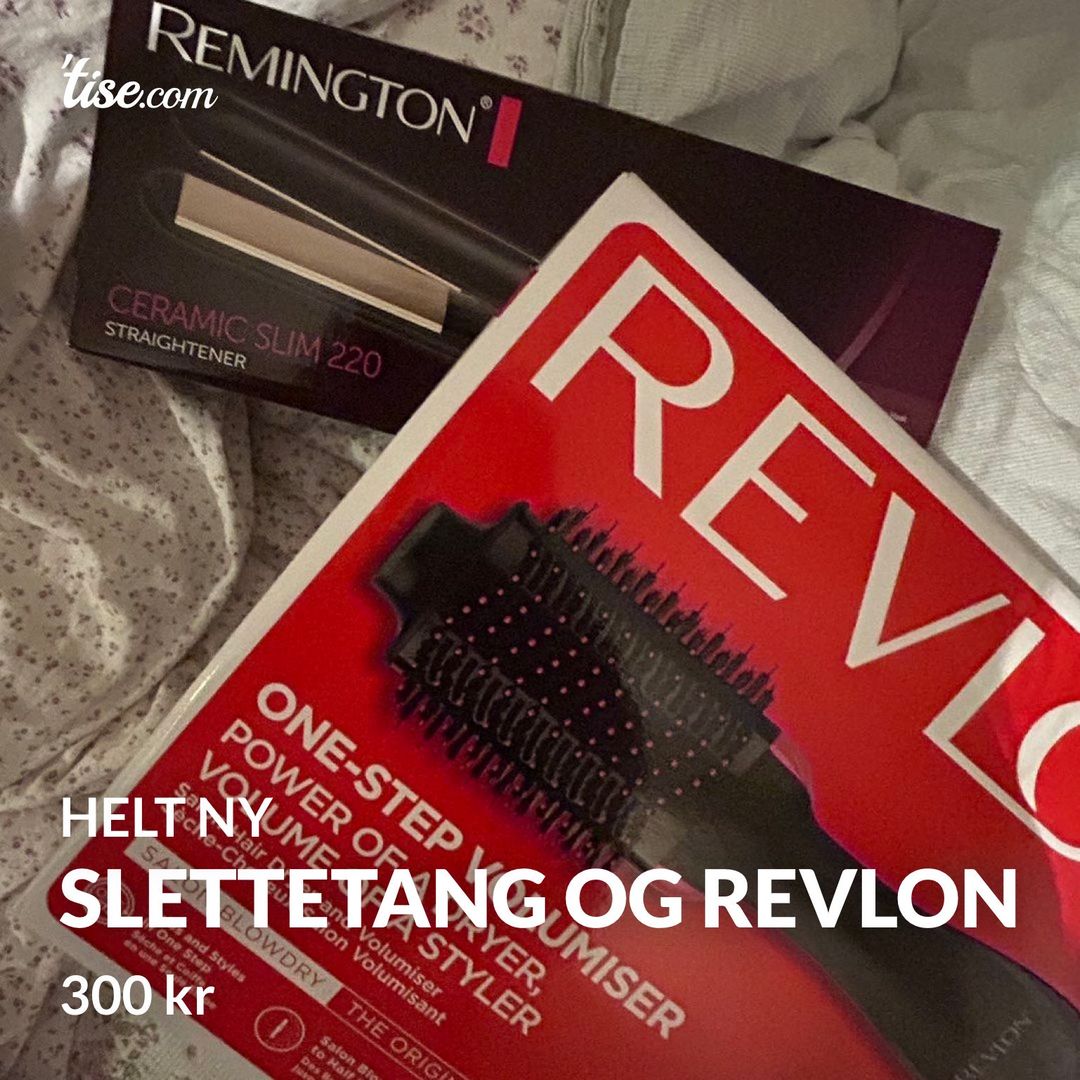 Slettetang og revlon