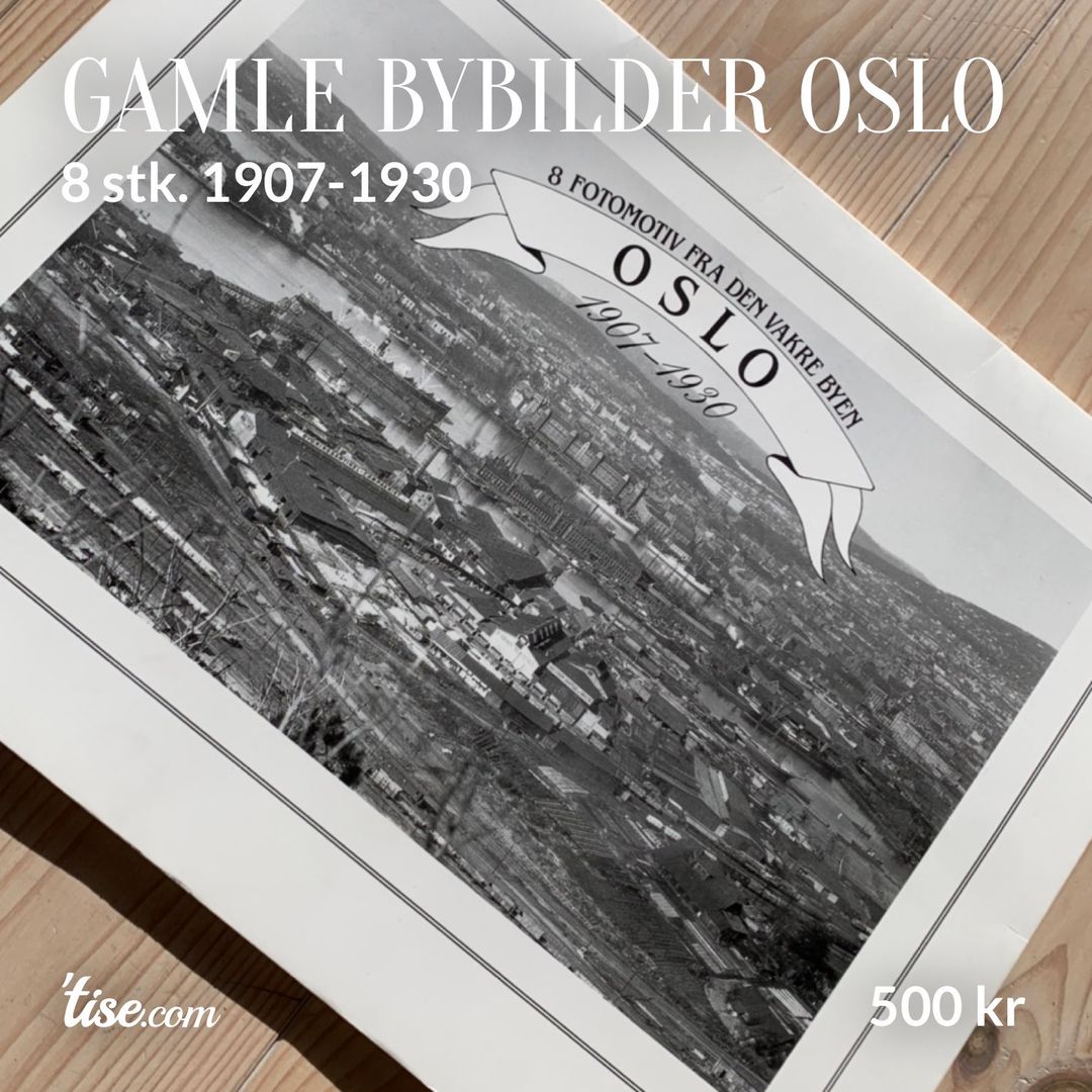 Gamle bybilder Oslo