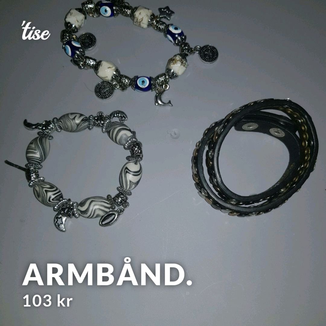 Armbånd.