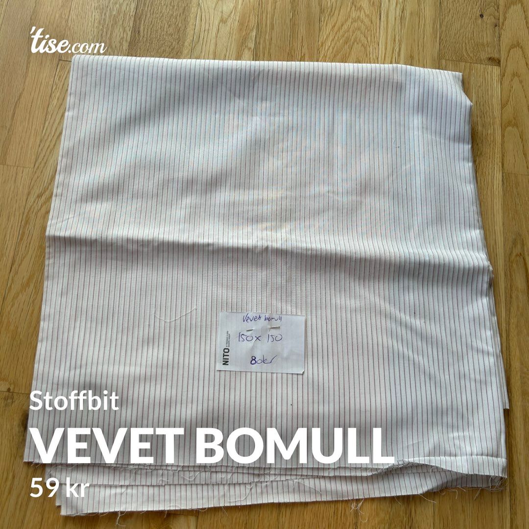 Vevet bomull