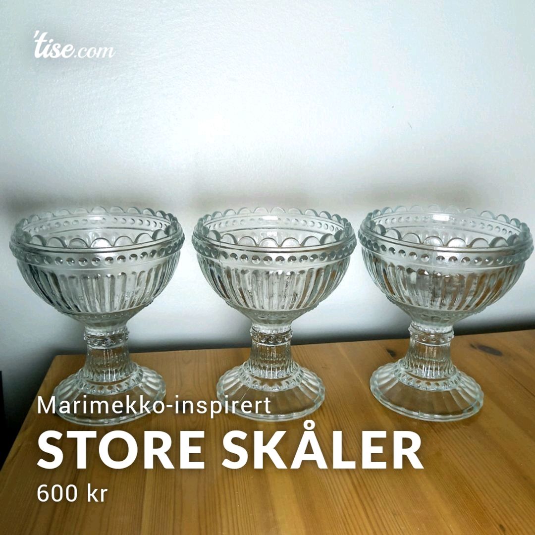 Store Skåler