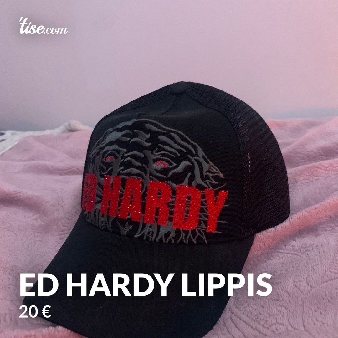 Ed hardy lippis