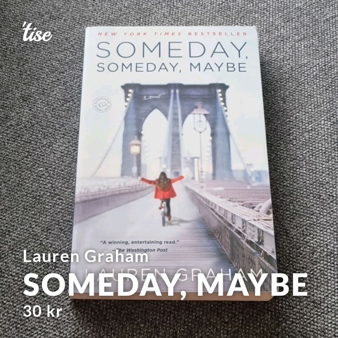 Someday Maybe