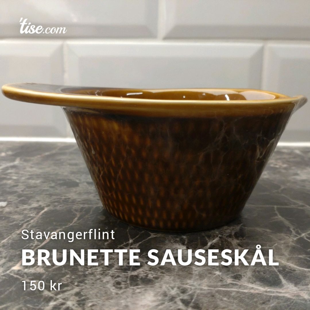 Brunette Sauseskål