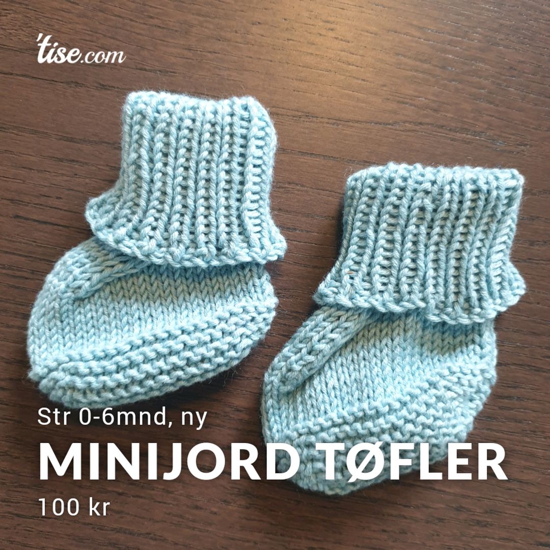 Minijord Tøfler