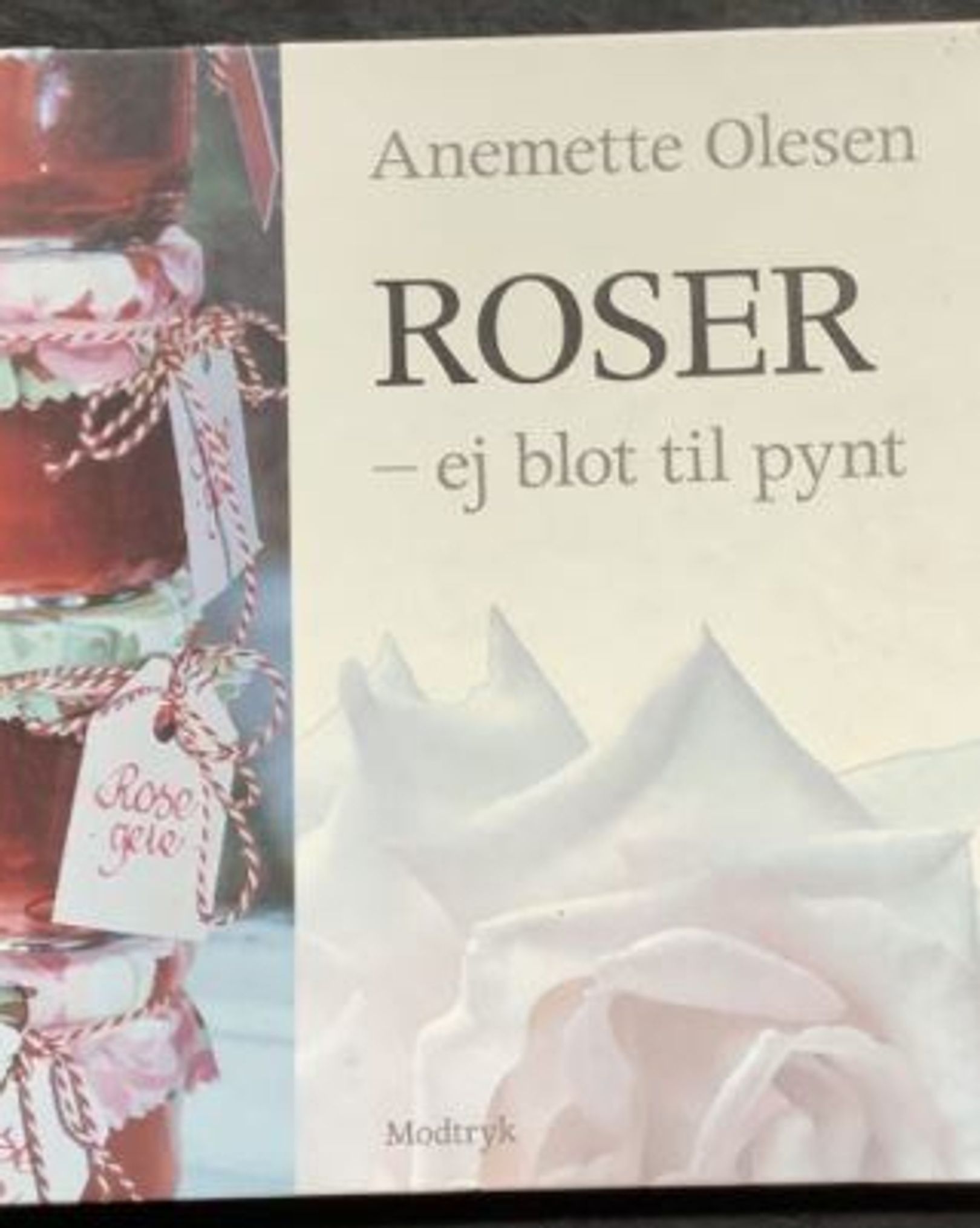 Roser - ej blot til