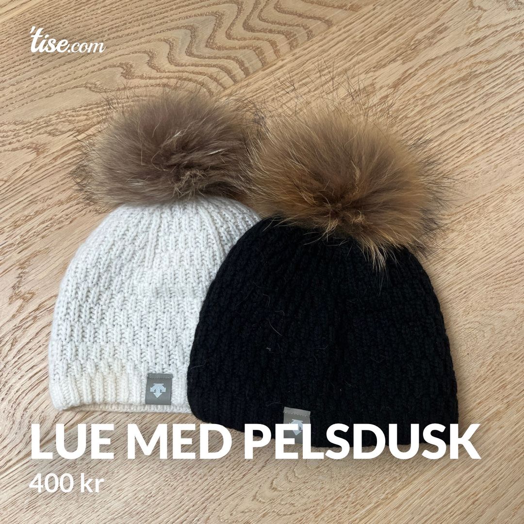 Lue med pelsdusk