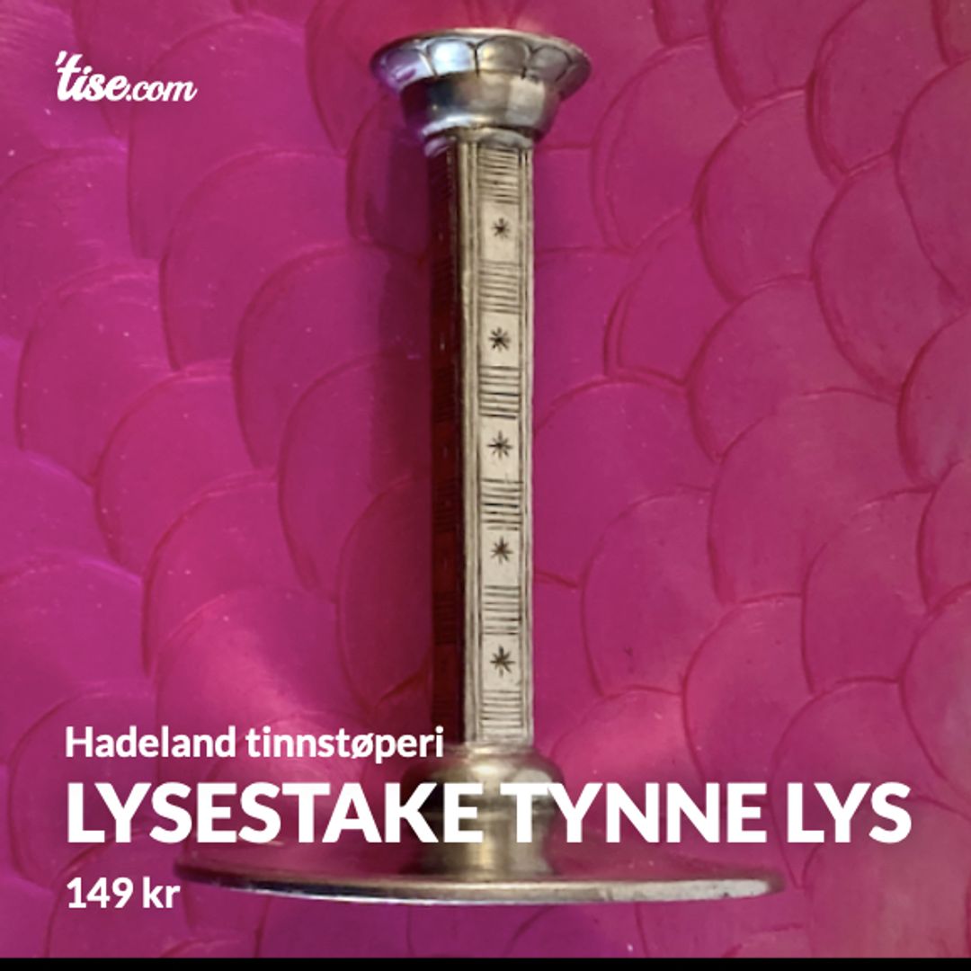 Lysestake tynne lys