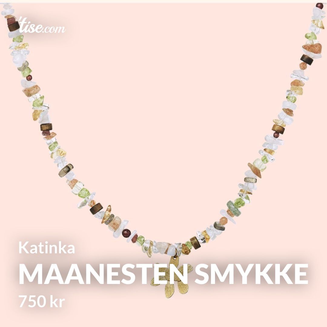 Maanesten smykke