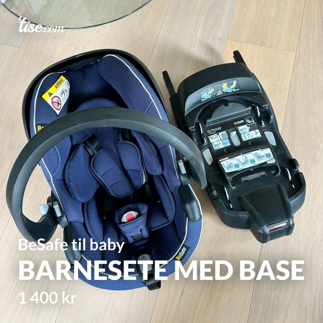 Barnesete med base