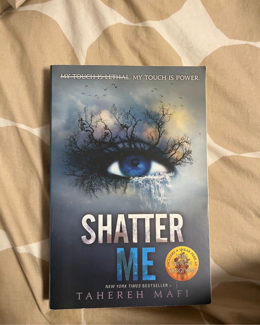 SHATTER ME