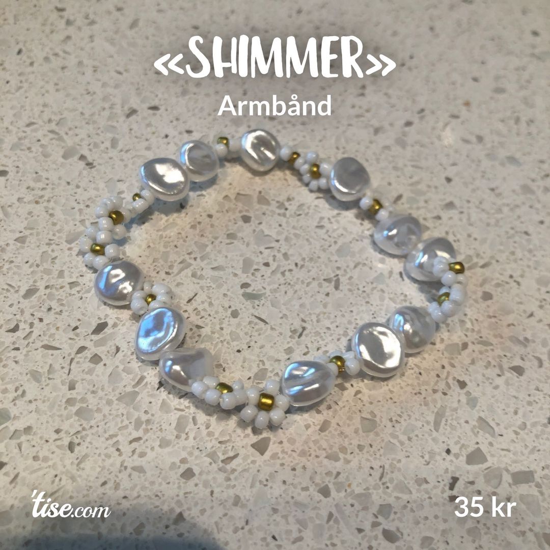 «shimmer»