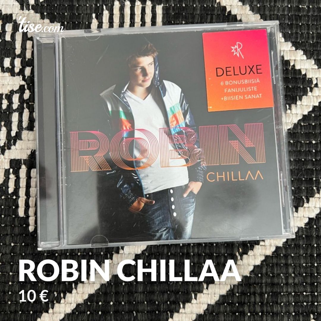 Robin chillaa