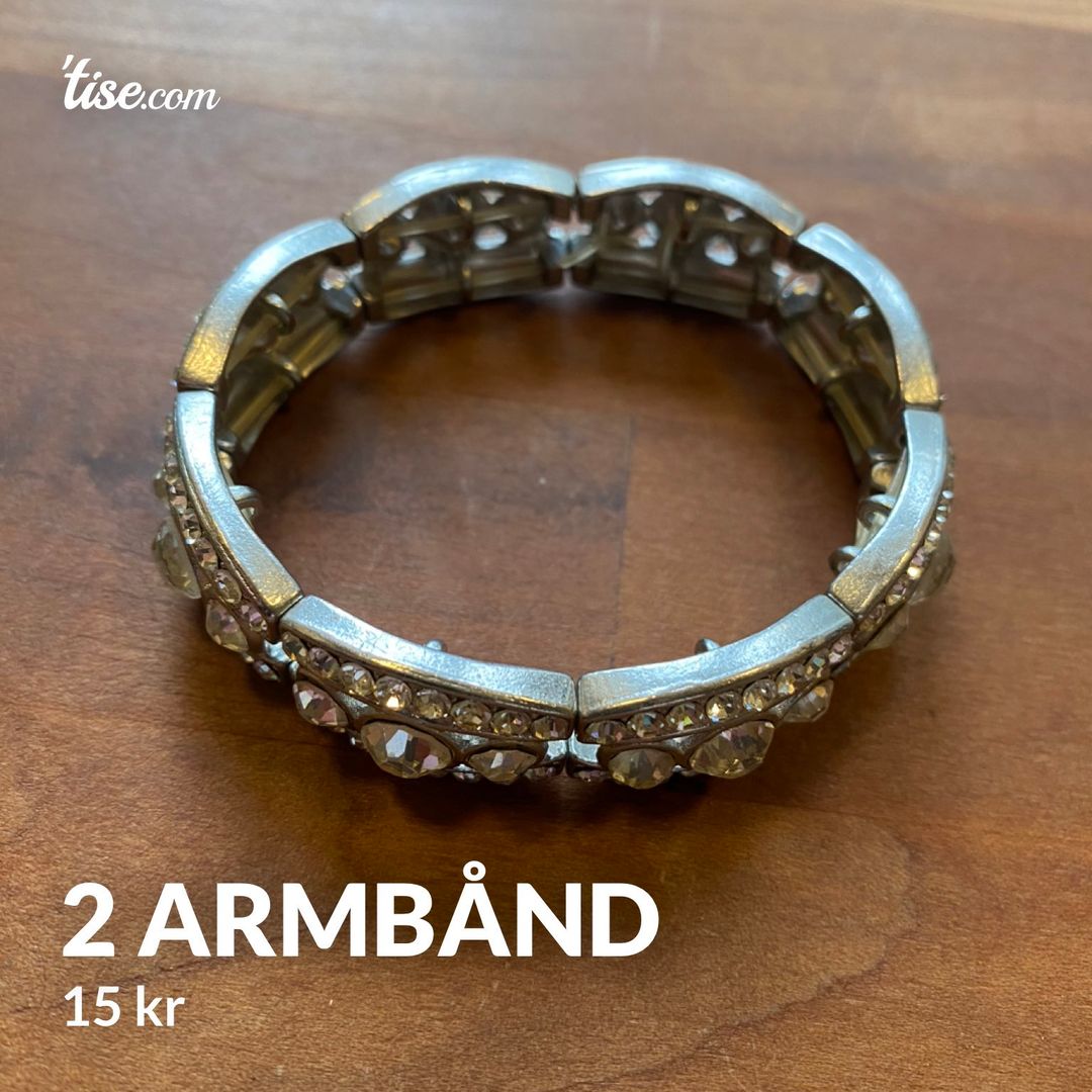 2 armbånd