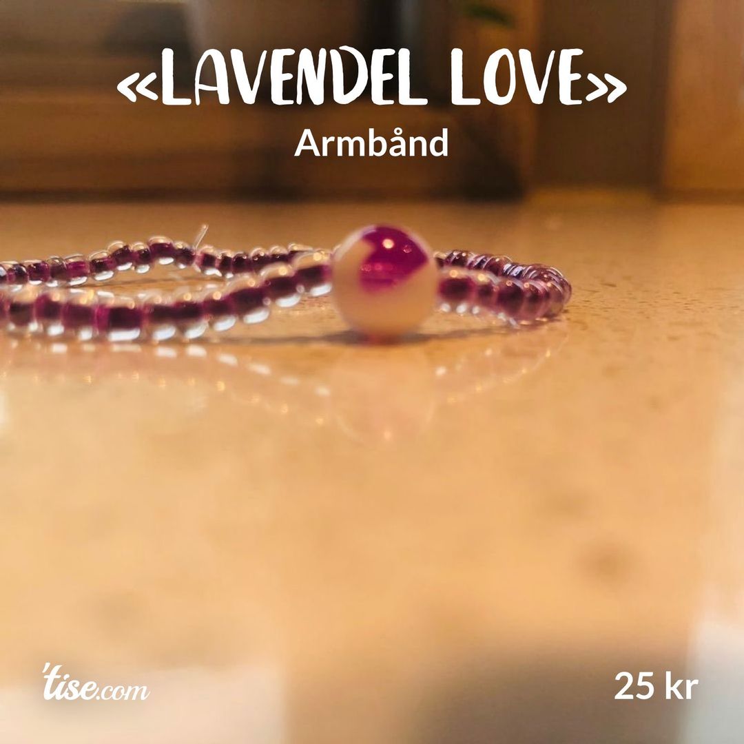 «Lavendel love»