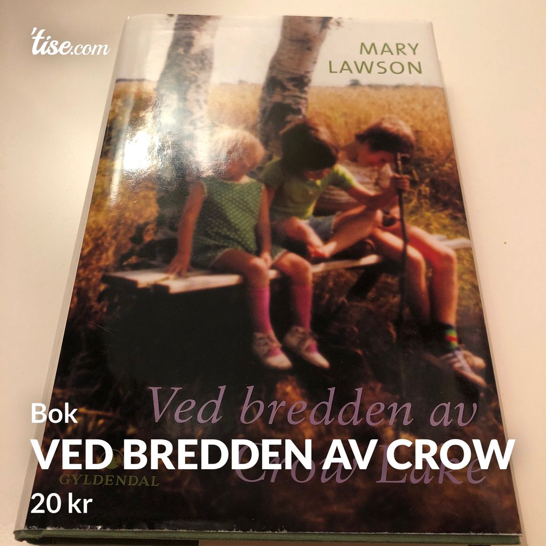 Ved bredden av Crow