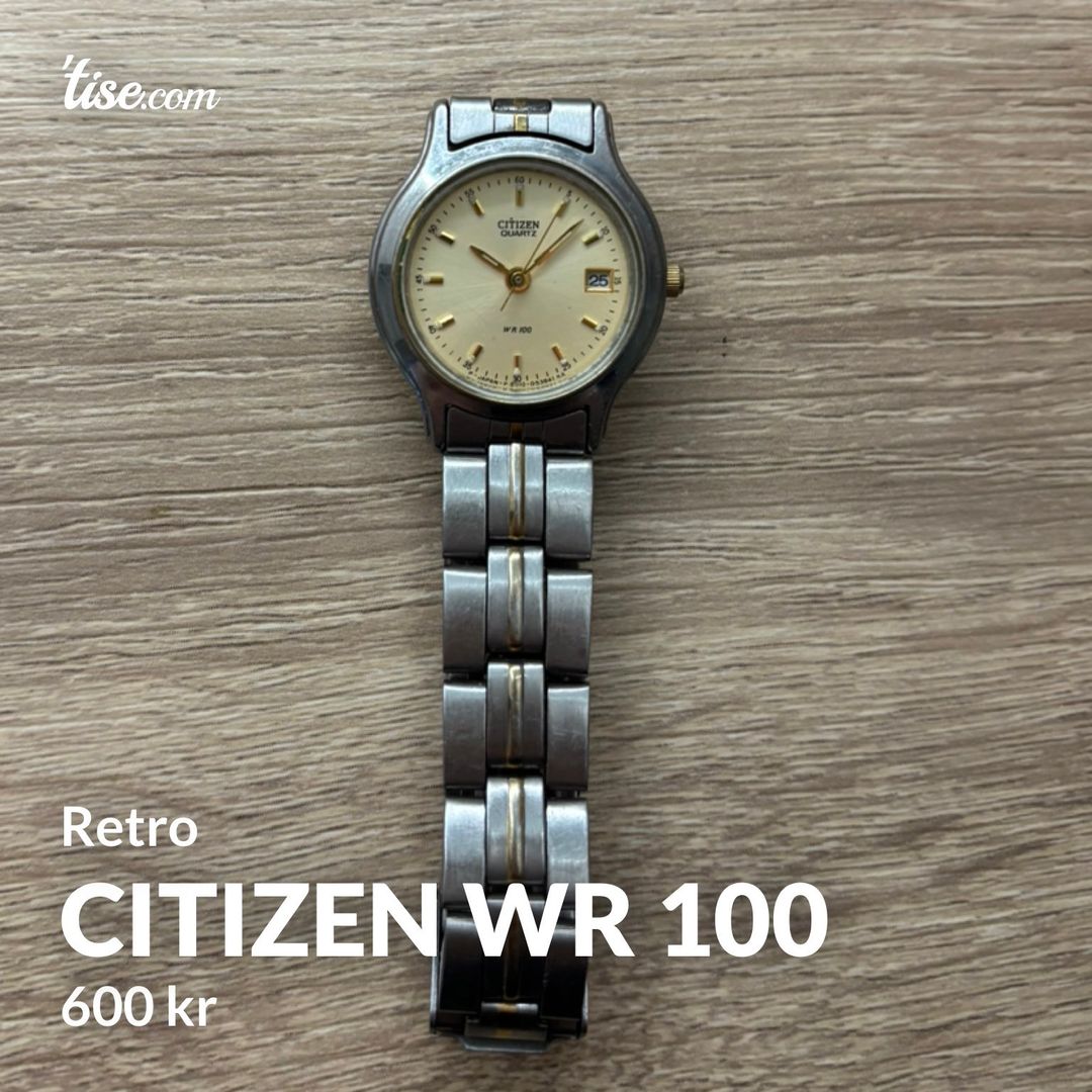 Citizen wr 100